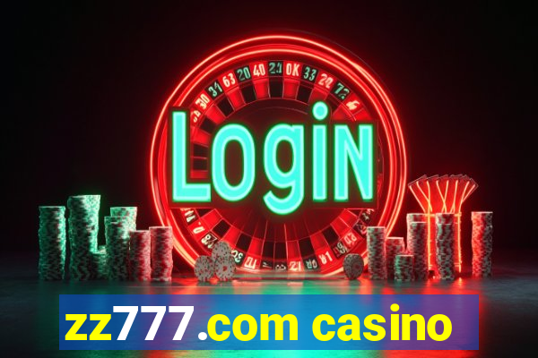 zz777.com casino